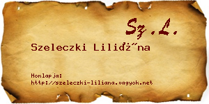 Szeleczki Liliána névjegykártya